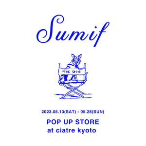 ciatre 京都店 POPUP 销售 (23.05.13-05.28)